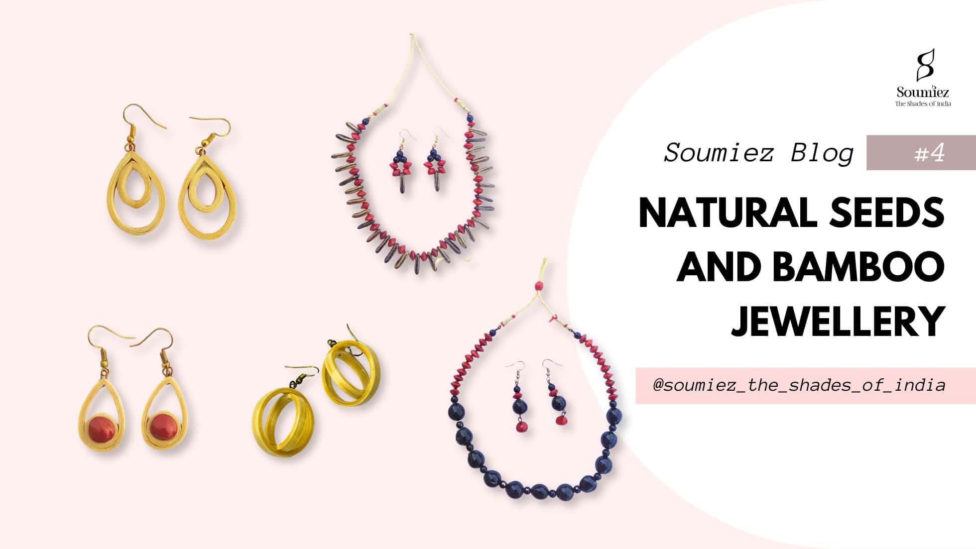 Natural Seeds and Bamboo Jewellery